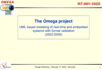 The Omega project  UML based modeling of real-time and embedded  systems with formal validation