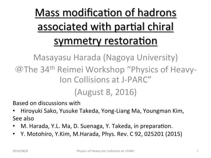 mass modifica on of hadrons associated with par al chiral