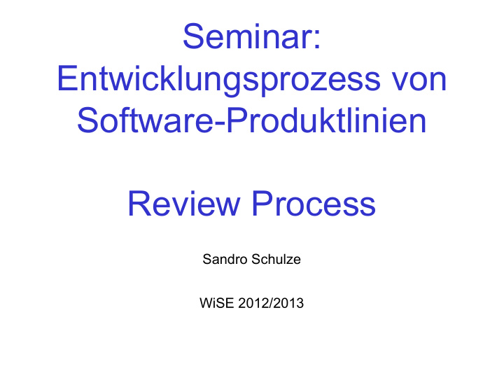 seminar entwicklungsprozess von software produktlinien