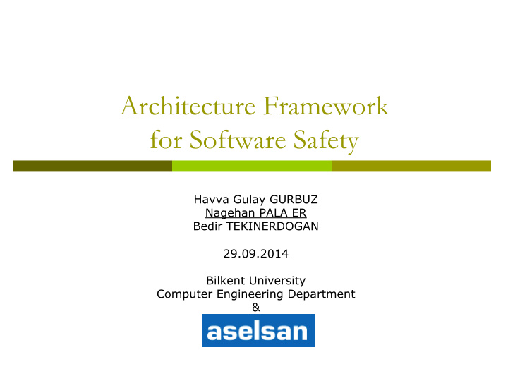 architecture framework for software safety