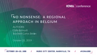 NO NONSENSE: A REGIONAL  APPROACH IN BELGIUM  AUTHORS  Colin Beheydt Borchert Carlos Beli  n