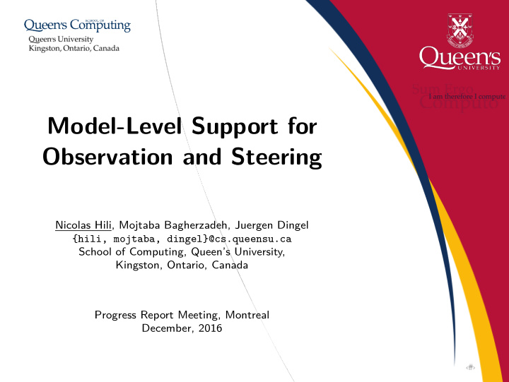model level support for observation and steering