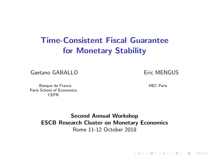 time consistent fiscal guarantee for monetary stability