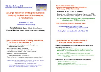 A Large Variety of Writing Instruments:  Students had no ideas on technology development nor TRIZ,