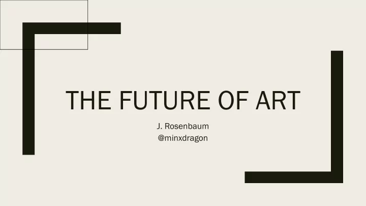 the future of art
