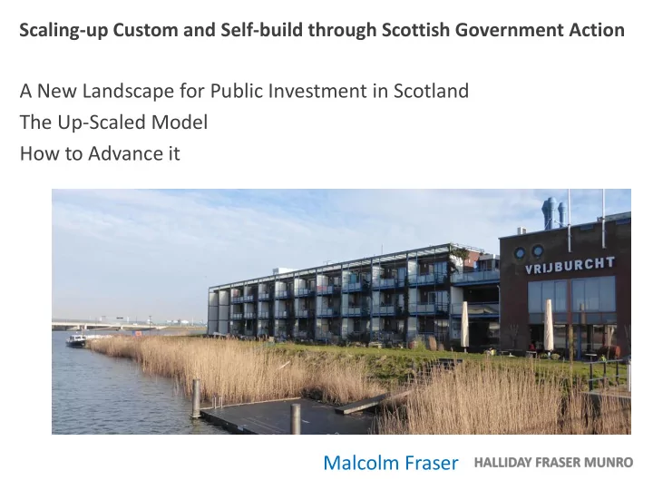 a new landscape for public investment in scotland the up