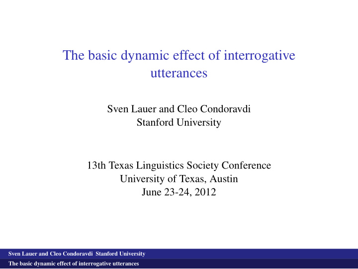 the basic dynamic effect of interrogative utterances