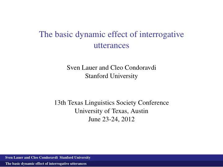 the basic dynamic effect of interrogative utterances