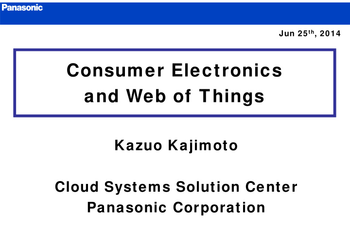 consumer electronics and web of things