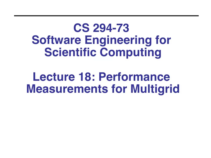 cs 294 73 software engineering for scientific computing