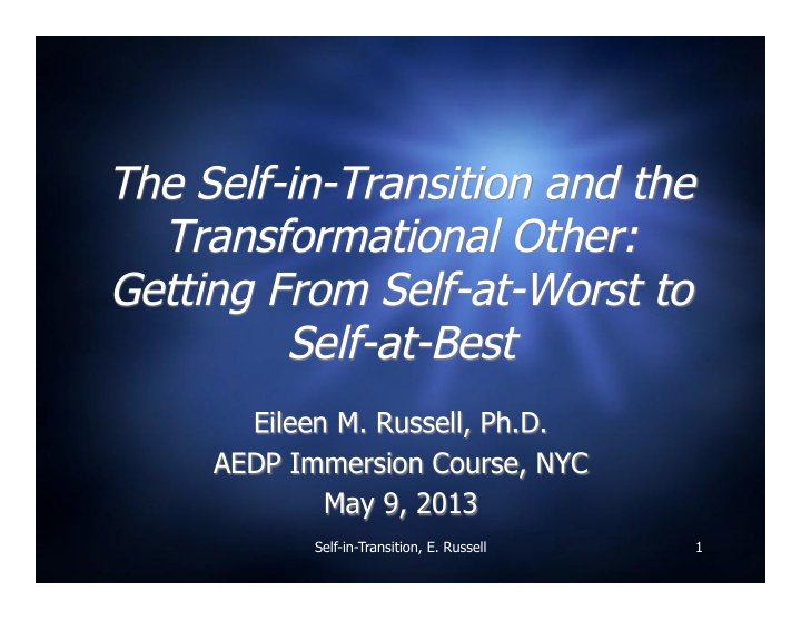 the self in transition and the transformational other
