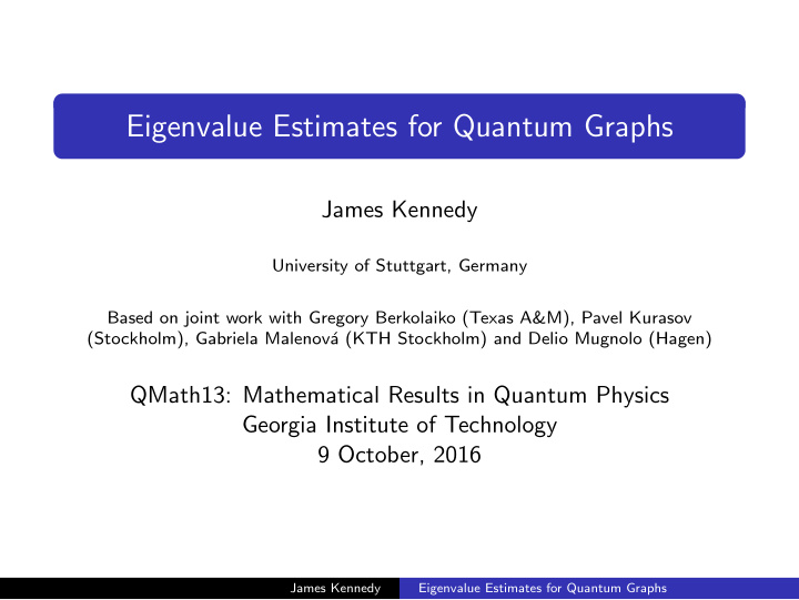 eigenvalue estimates for quantum graphs
