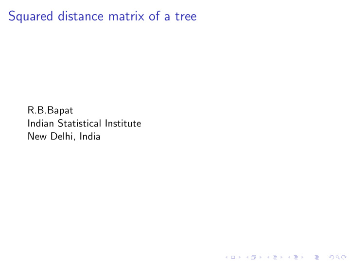 squared distance matrix of a tree