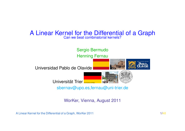 a linear kernel for the differential of a graph