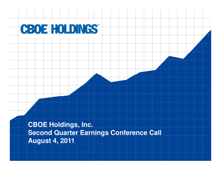 cboe holdings inc second quarter earnings conference call