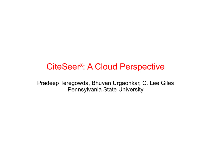 citeseer x a cloud perspective