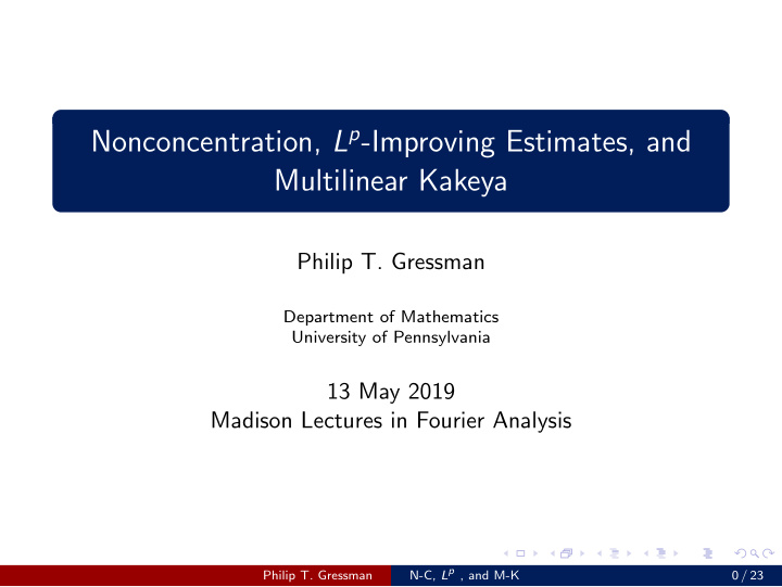 nonconcentration l p improving estimates and multilinear