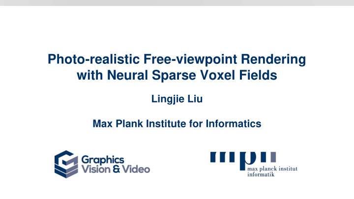 with neural sparse voxel fields