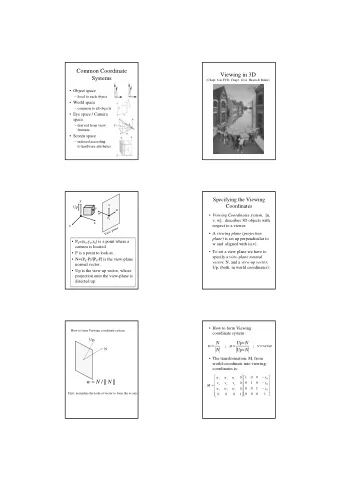 Common Coordinate  Viewing in 3D  Systems  (Chapt. 6 in FVD, Chapt. 12 in  Hearn &amp; Baker)