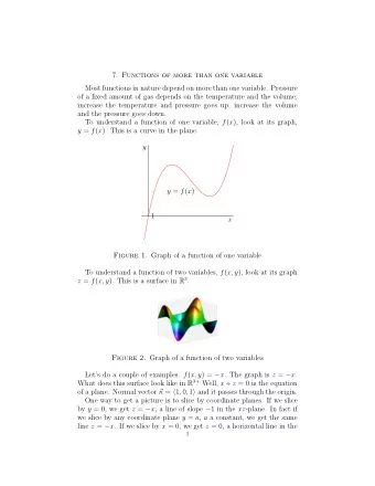 7. Functions of more than one variable  Most functions in nature depend on more than one variable.