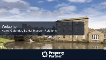 Welcome  Henry Galbraith, Senior Investor Relations  Residential Property Market Update  Mark