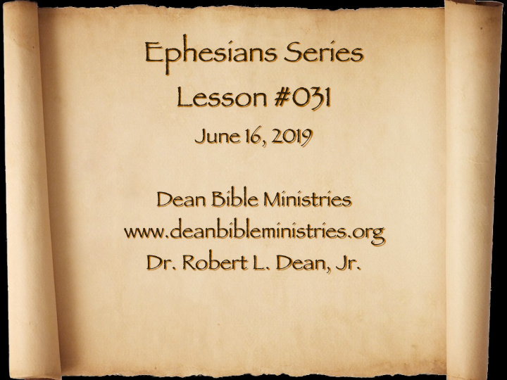 ephesians series lesson 031