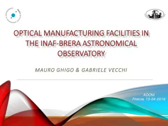 MAURO GHIGO &amp; GABRIELE VECCHI  ADONI  Firenze, 13-04-2016  The P  olishing brings the workpiece