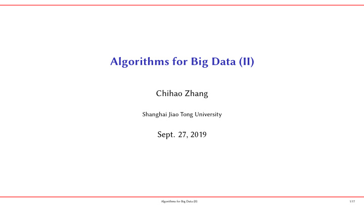 algorithms for big data ii