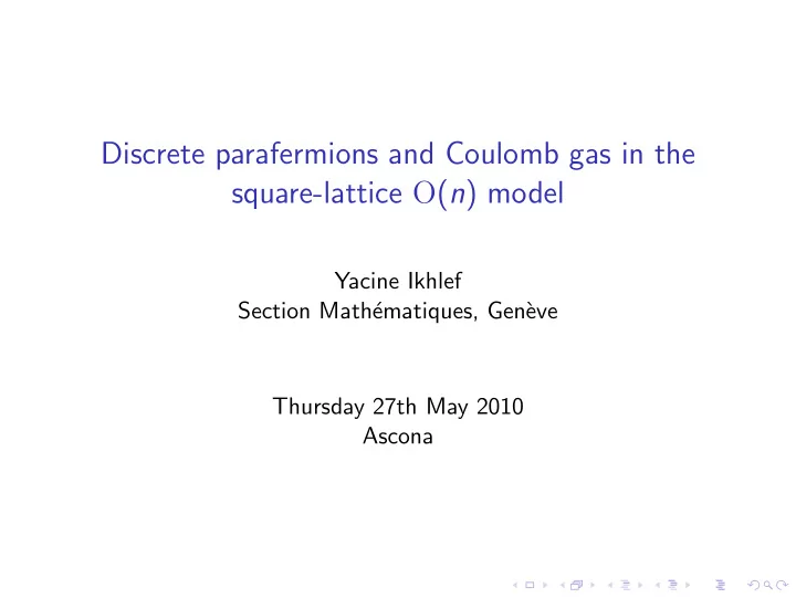 discrete parafermions and coulomb gas in the square