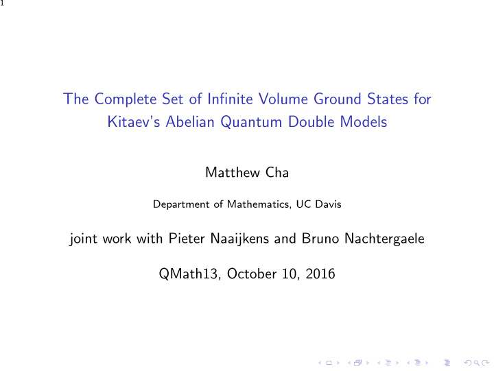 the complete set of infinite volume ground states for