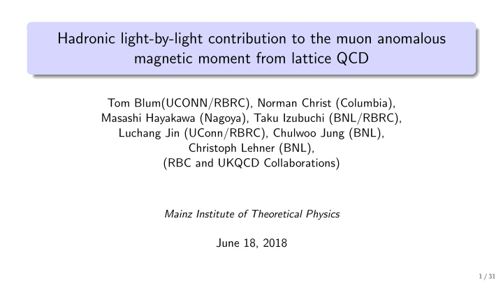 hadronic light by light contribution to the muon