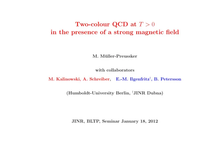 two colour qcd at t 0 in the presence of a strong