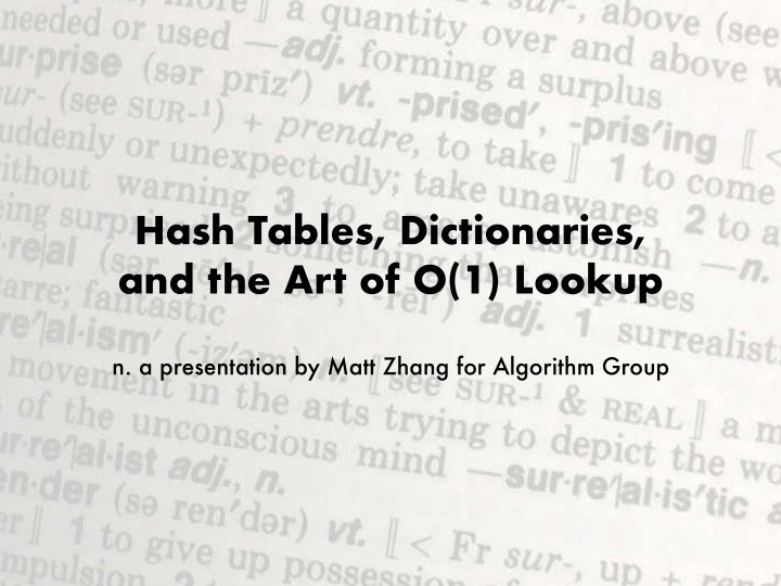 hash tables dictionaries and the art of o 1 lookup