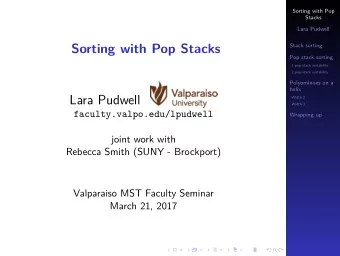 Sorting with Pop Stacks  Stack sorting  Pop stack sorting  1-pop-stack sortability  2-pop-stack