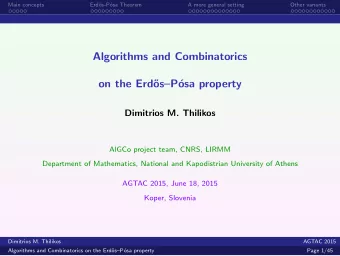 Algorithms and Combinatorics  on the Erd  osP  osa property  Dimitrios M. Thilikos  AlGCo