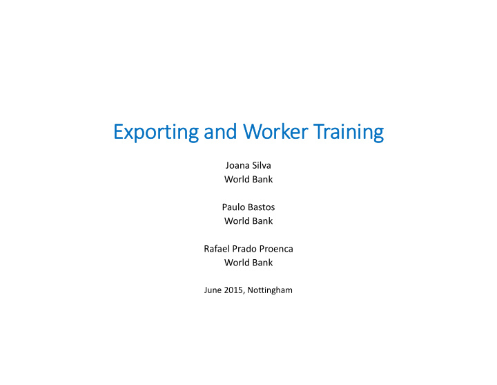 exporting exporting and and wo worker tr training