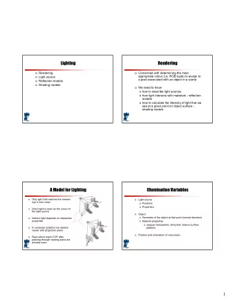 1  Modelling the Light Source  Light sources  o  Light sources characterized by the illumination