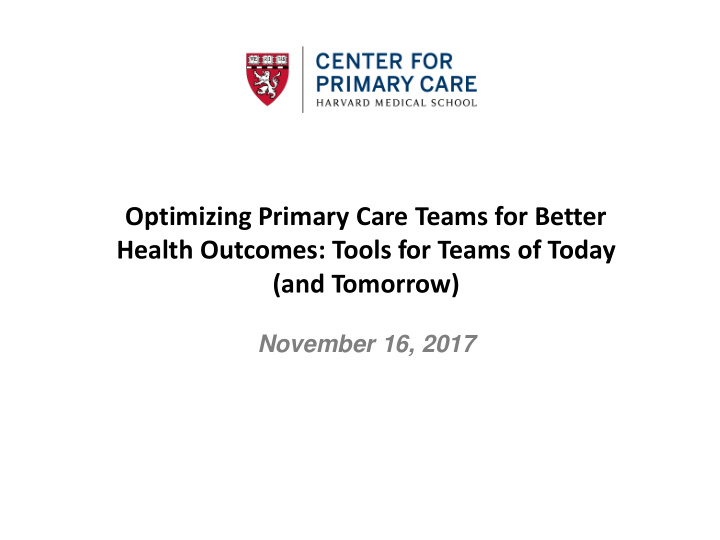 optimizing primary care teams for better health outcomes