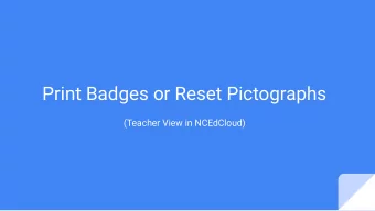Print Badges or Reset Pictographs  (Teacher View in NCEdCloud)  Printing Badges  Teacher View - 1