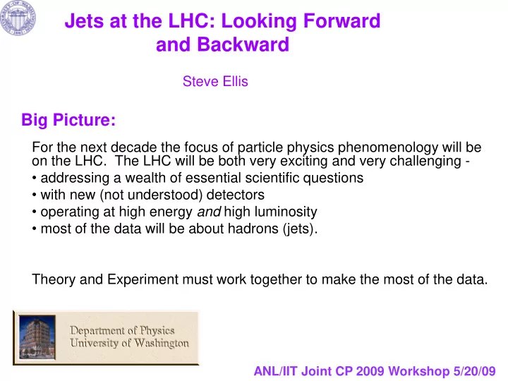 jets at the lhc looking forward and backward