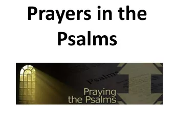 Prayers in the  Psalms  Introduction  Prayer book  Psalter  Different types of prayers