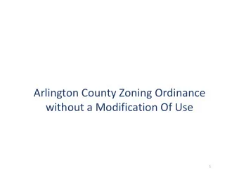 Parking Required Per Arlington County Zoning Ordinance without a Modification Of Use  1 Parking