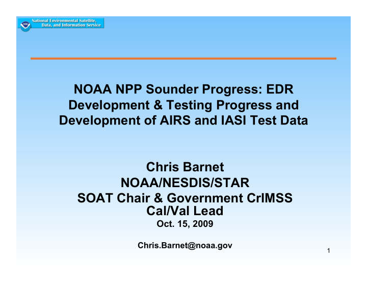 development of airs and iasi test data