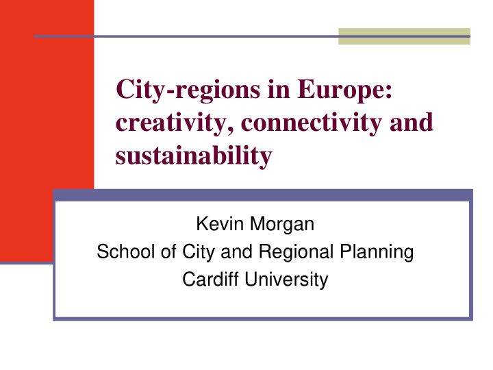 city regions in europe creativity connectivity and