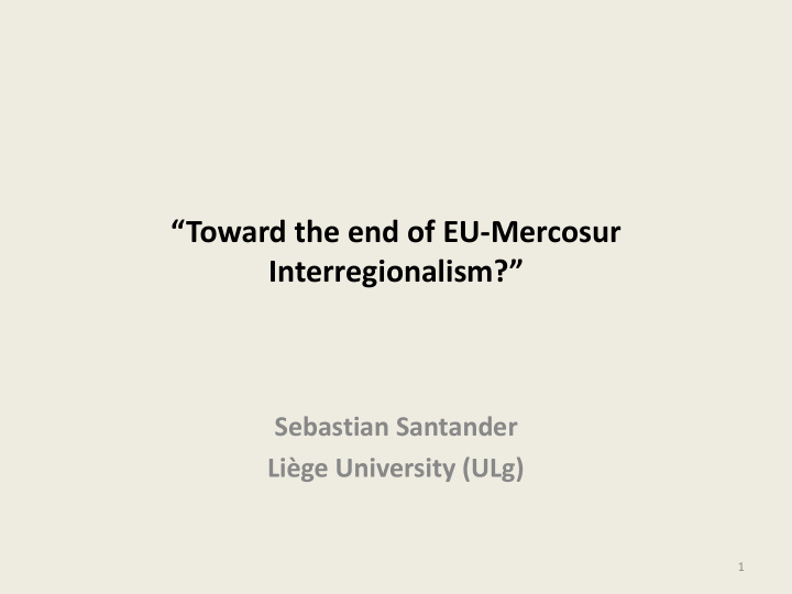 toward the end of eu mercosur interregionalism