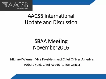November2016  Michael Wiemer, Vice President and Chief Officer Americas  Robert Reid, Chief