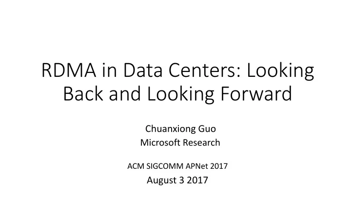 rdma in data centers looking back and looking forward