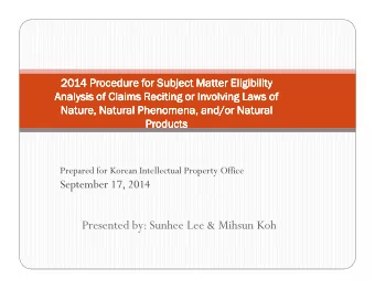 Presented by: Sunhee Lee &amp; Mihsun Koh  -