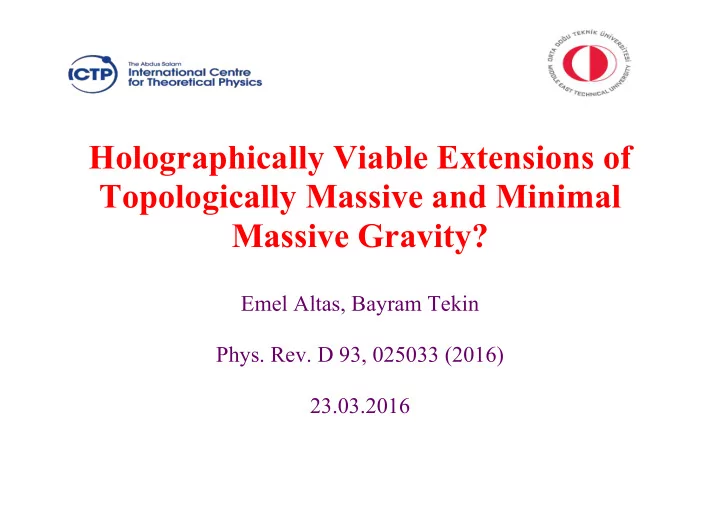 holographically viable extensions of topologically