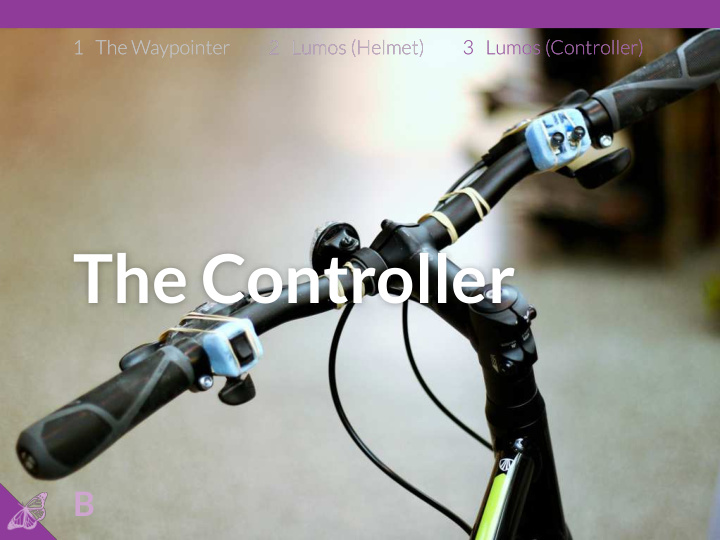 the controller